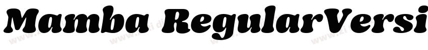 Mamba RegularVersion字体转换